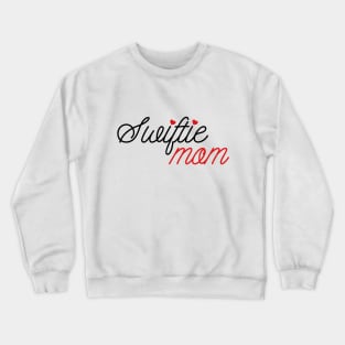 Swiftie Mom Love Crewneck Sweatshirt